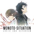 Monoto-Situation：Lucid and Daydream汉化版